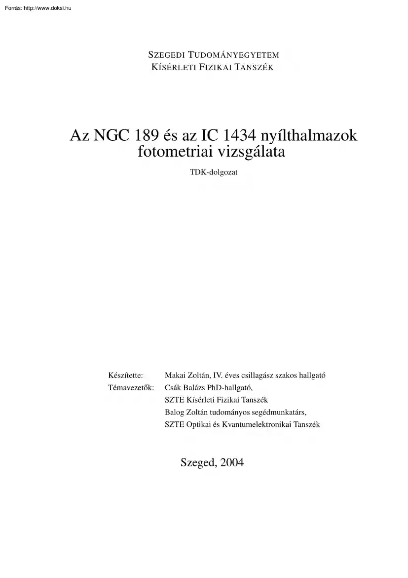 Makai Zoltán - Az NGC 189 és az IC 1434 nyílthalmazok fotometriai vizsgálata