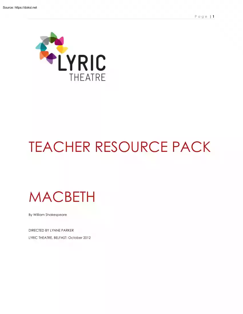 Teacher Resource Pack, Macbeth by William Shakespeare