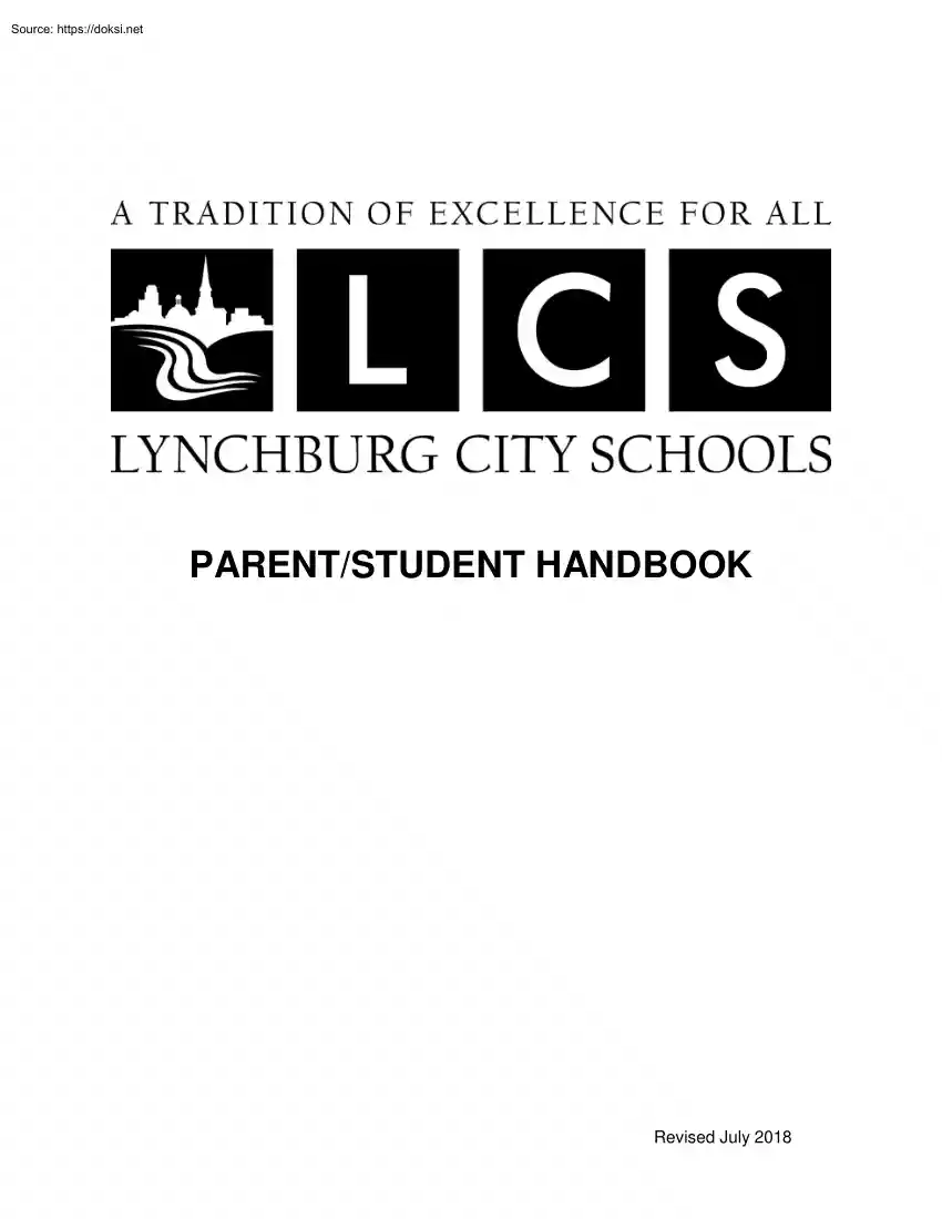 A Tradition of Excellence for all Lynchburg City Schools, Parent Student Handbook