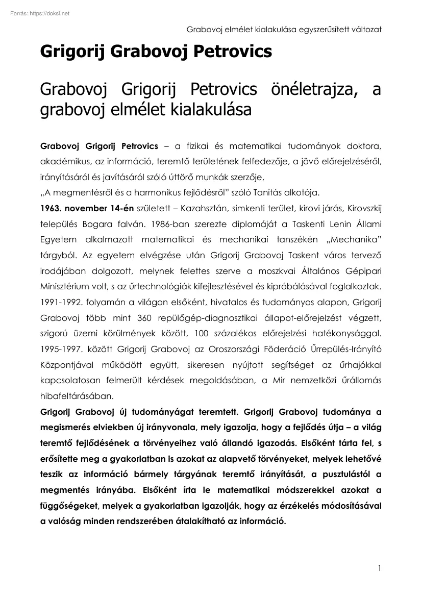 Grabovoj Grigorij Petrovics önéletrajza, a grabovoj elmélet kialakulása
