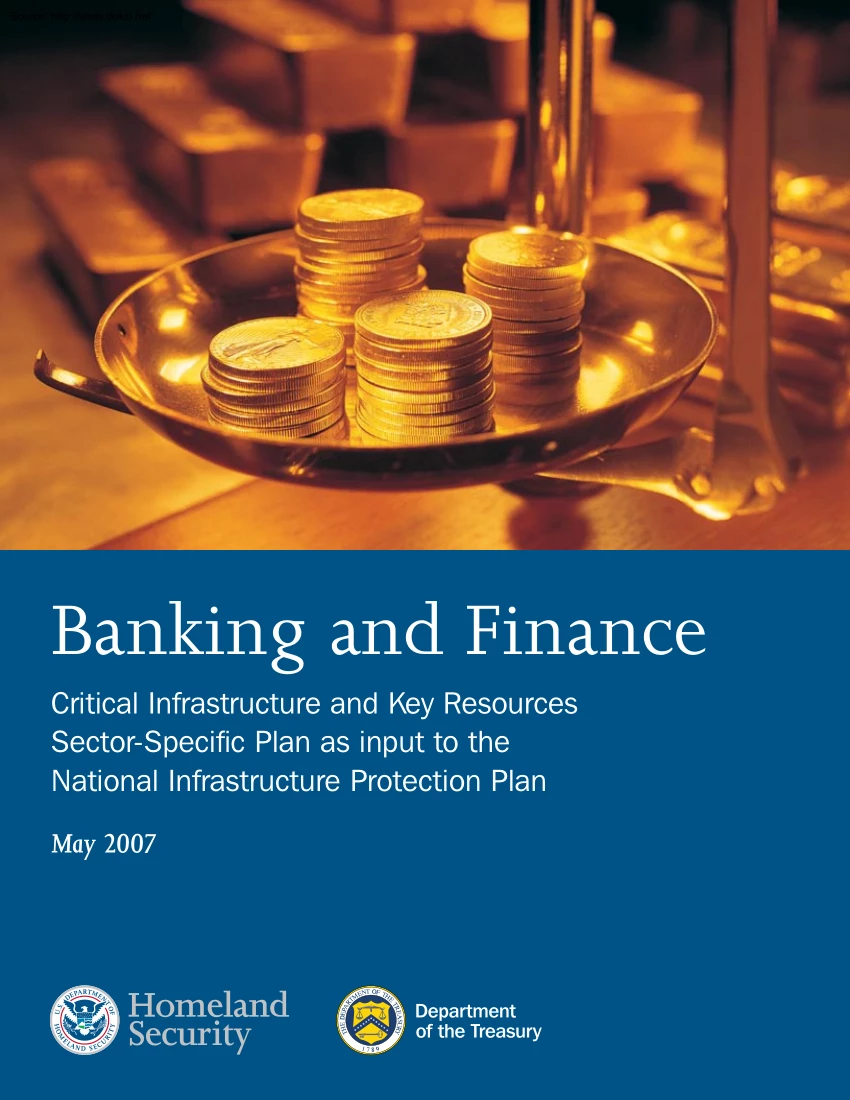 Banking and Finance, Critical Infrastructure and Key Resources Sector Specific Plan as Input to the National Infrastructure Protection Plan