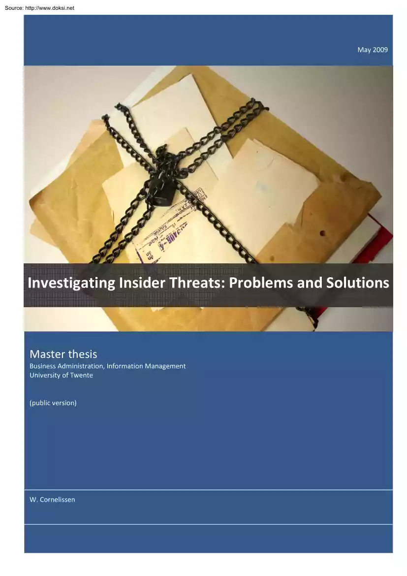 W. Cornelissen - Investigating Insider Threats Problems and Solutions
