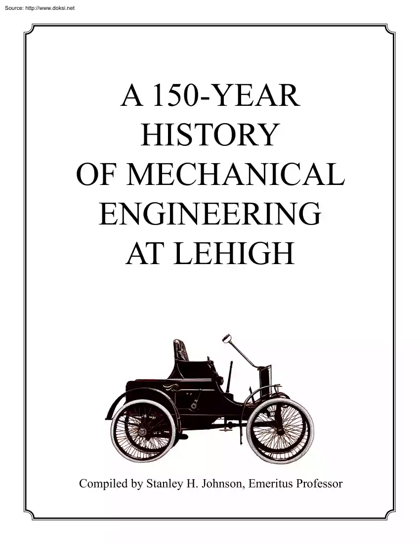 Stanley H. Johnson - A 150 Year History of Mechanical Engineering at Lehigh