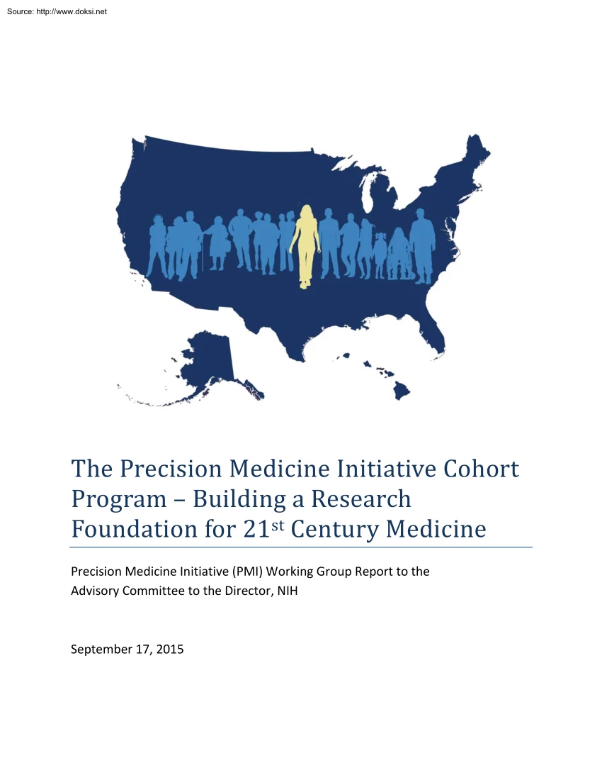 The Precision Medicine Initiative Cohort Program, Building a Research Foundation for 21st Century Medicine