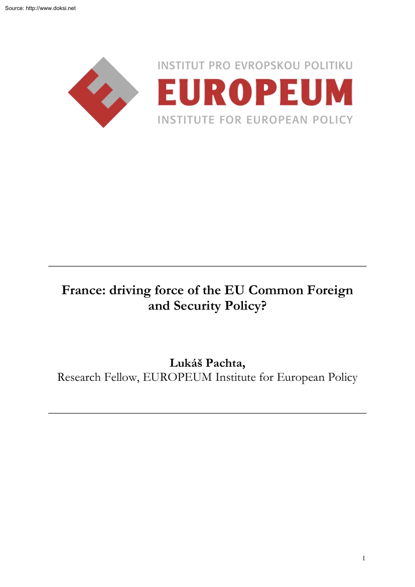 Lukás Pachta - France, Driving Force of the EU Common Foreign and Security Policy
