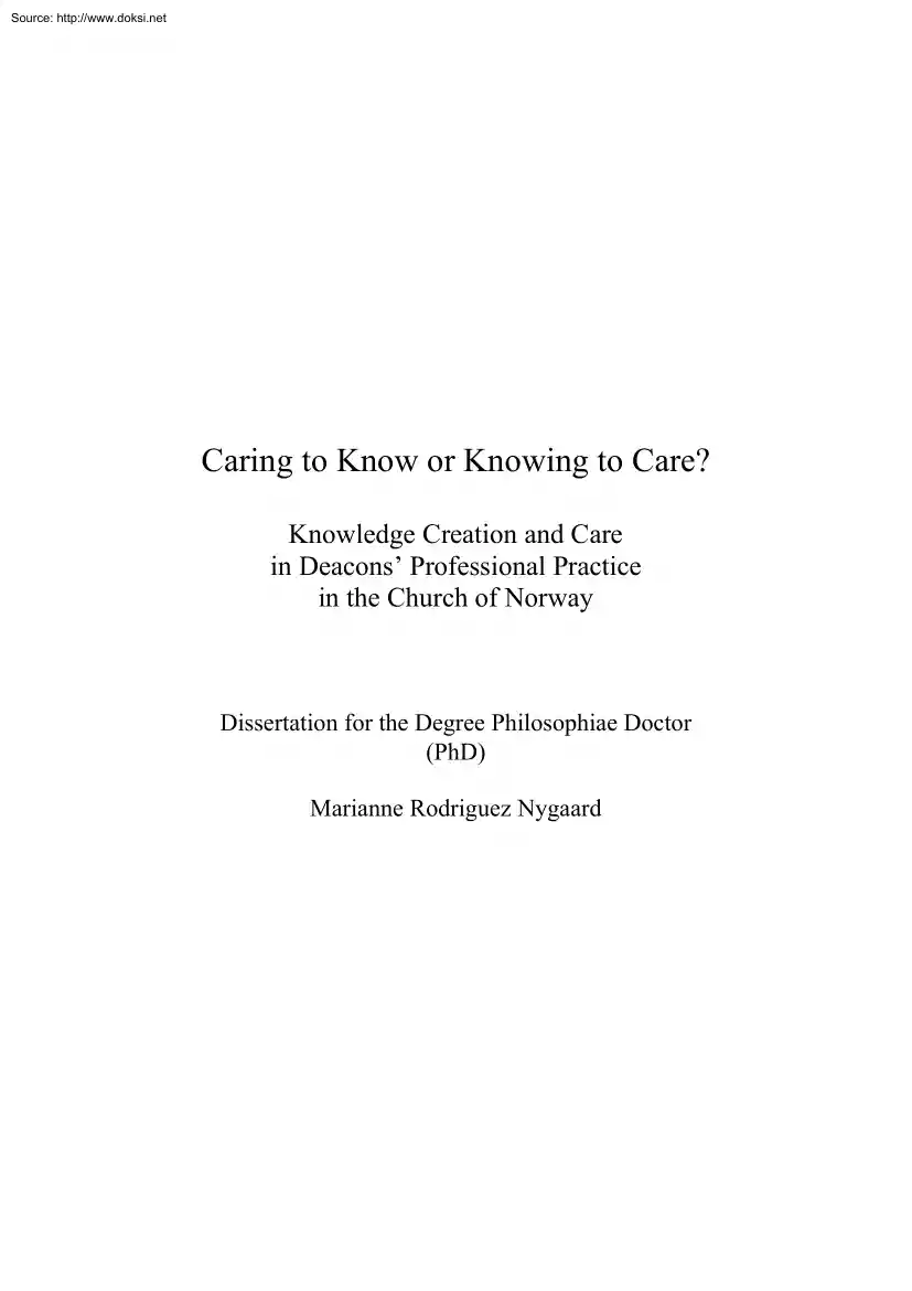 Marianne Rodriguez Nygaard - Caring to Know or Knowing to Care