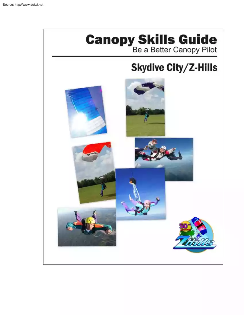 Canopy Skills Guide, Skydive City, Z-Hills