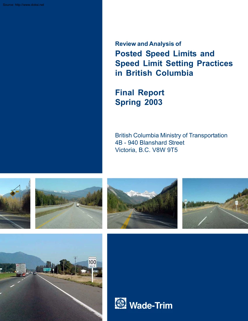 Review and Analysis of Posted Speed Limits and Speed Limit Setting Practices in British Columbia