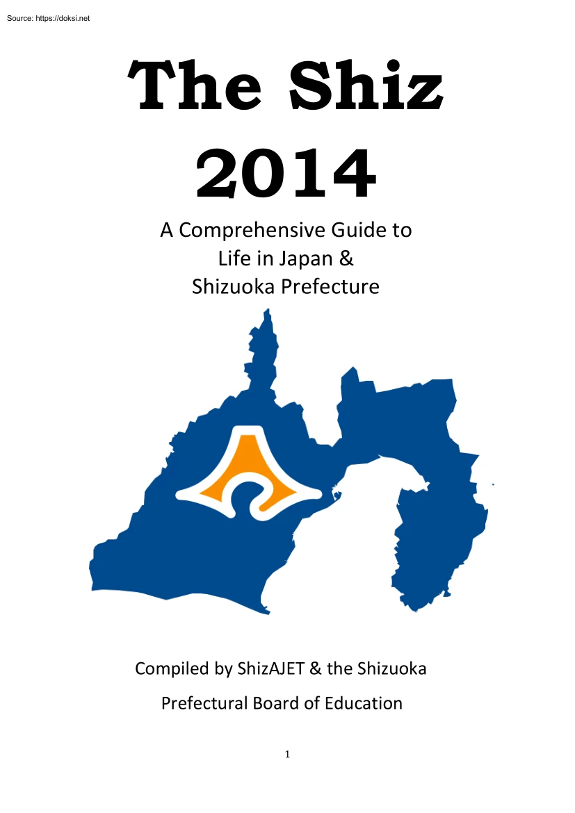 The Shiz, A Comprehensive Guide to Life in Japan and Shizuoka Prefecture