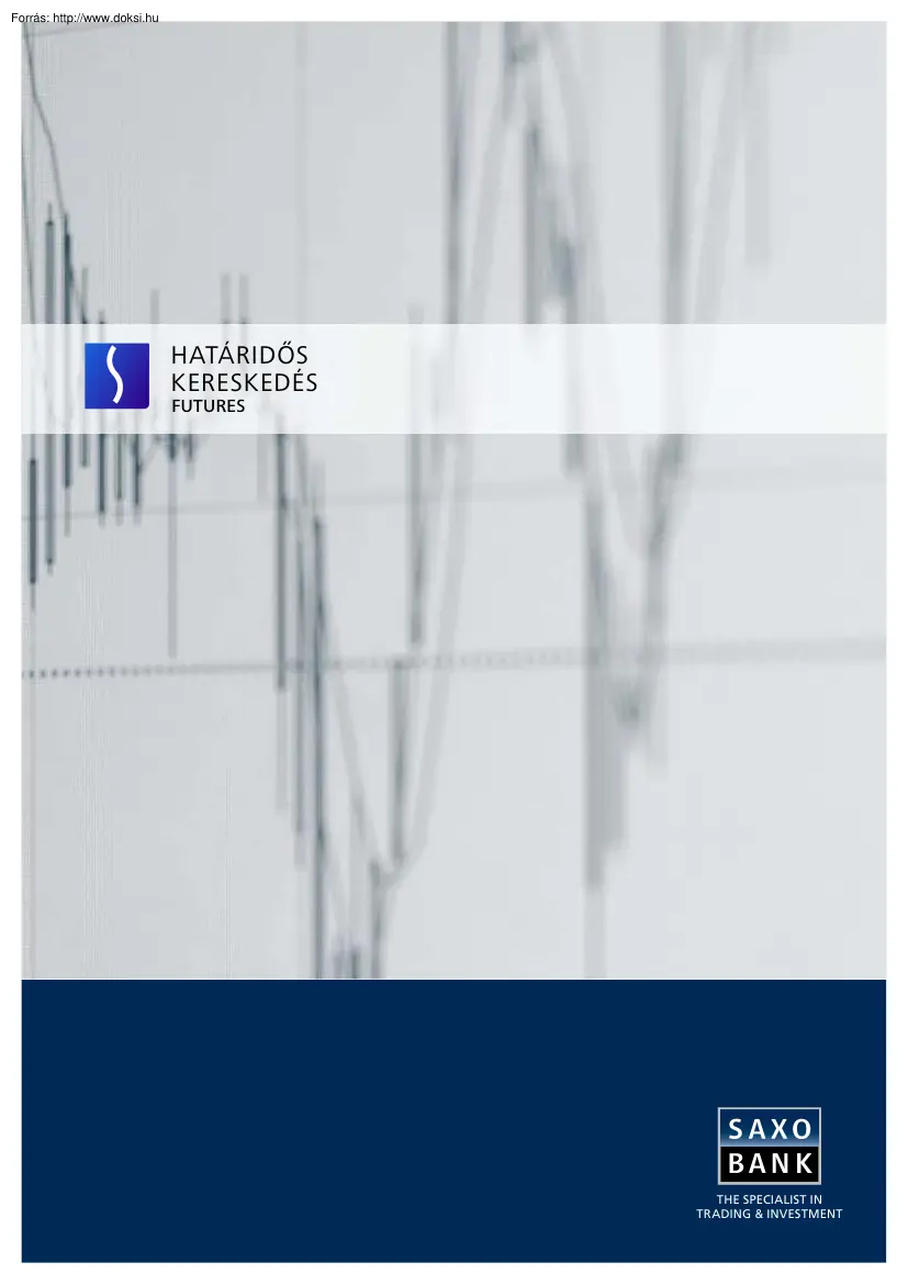 Határidős kereskedés