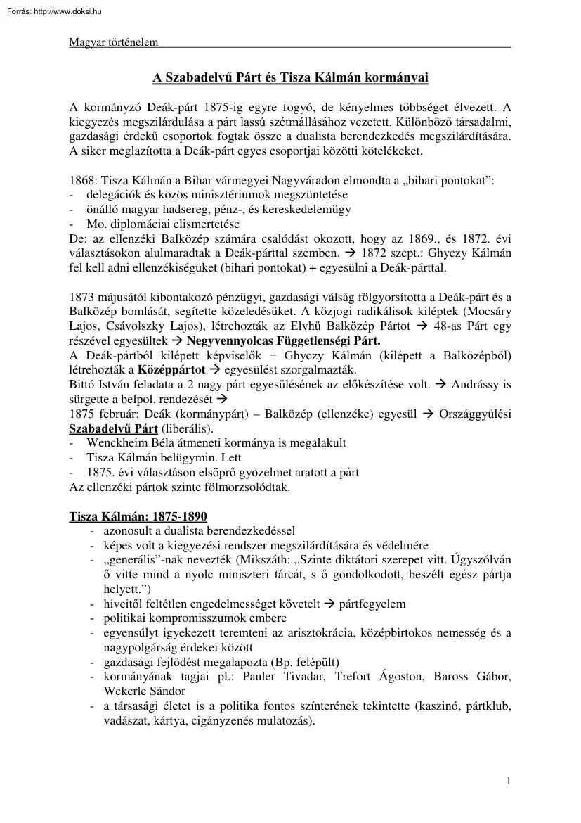 A Szabadelvű Párt és Tisza Kálmán kormányai