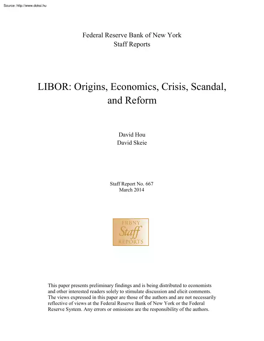 Hou-Skeie - Origins, Economics, Crisis, Scandal and Reform