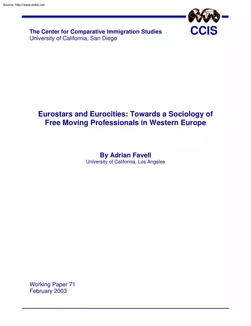 Adrian Favell - Eurostars and Eurocities, Towards a Sociology of Free Moving Professionals in Western Europe