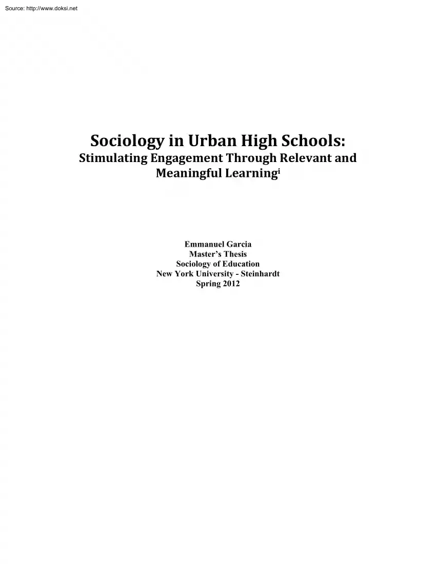 Emmanuel Garcia - Sociology in Urban High Schools, Stimulating Engagement Through Relevant and Meaningful Learning