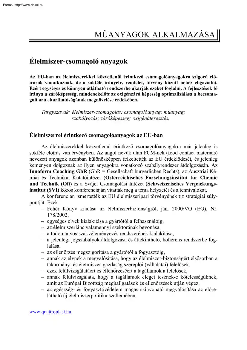 Hostyánszki Zsuzsa - Élelmiszer-csomagoló anyagok