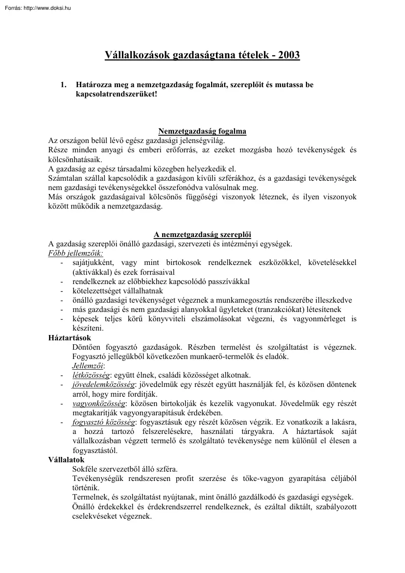 Vállalkozások gazdaságtana tételek, 2003