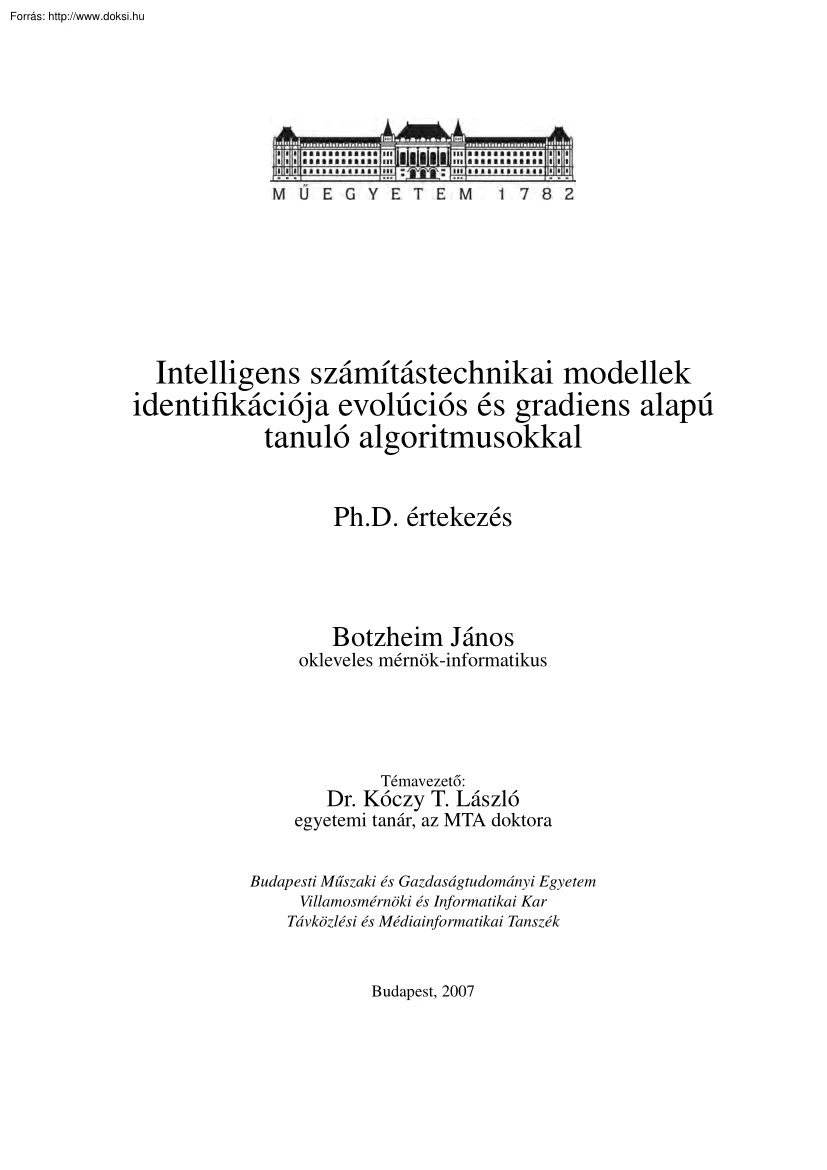 Botzheim János - Intelligens számítástechnikai modellek identifikációja evolúciós és gradiens alapú tanuló algoritmusokkal