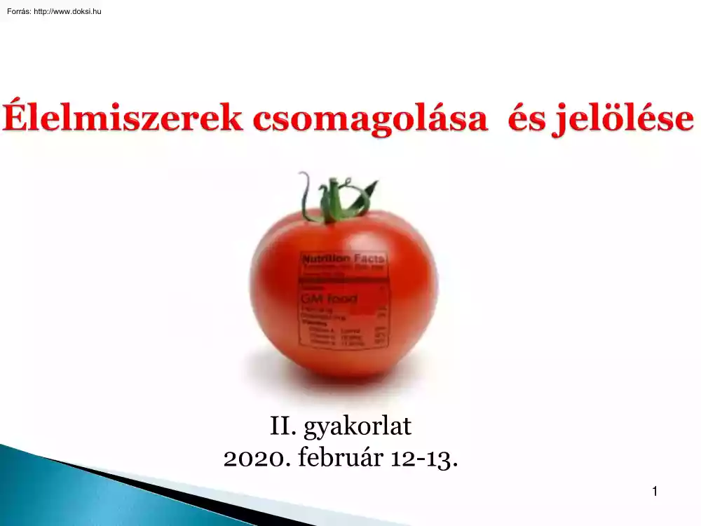 Kovács Ágnes Magdolna - Élelmiszerek csomagolása és jelölése