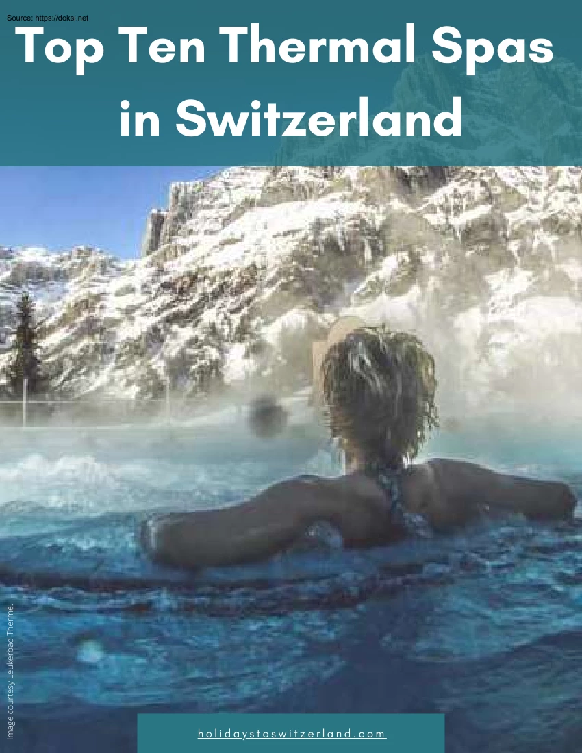 Top Ten Thermal Spas in Switzerland