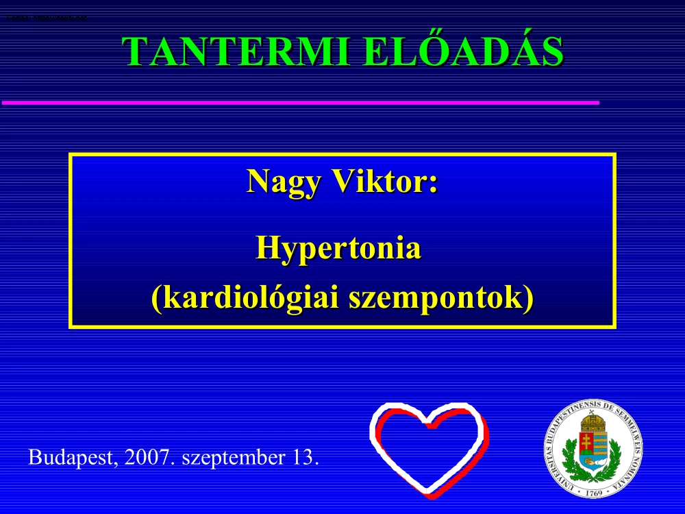 Nagy Viktor - Hypertonia, kardiológiai szempontok