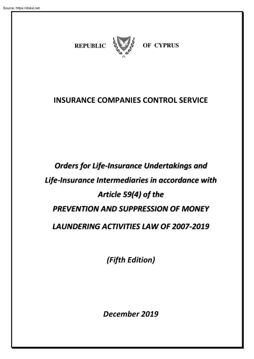 Orders for Life-Insurance Undertakings and Life-Insurance Intermediaries in accordance with Article 59 4 of the Prevention and Suppression of Money Laundering Activities Law of 2007-2019