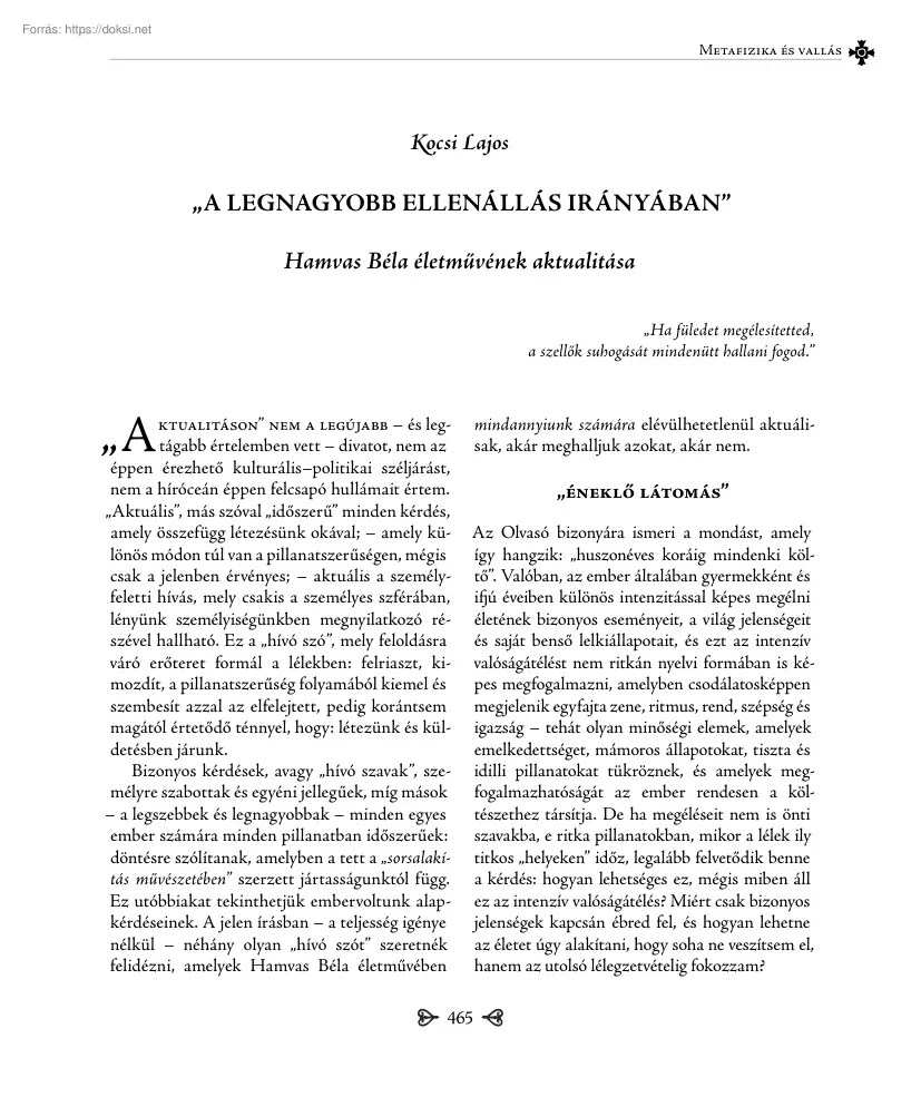 Kocsi Lajos - A legnagyobb ellenállás irányában, Hamvas Béla életművének aktualitása