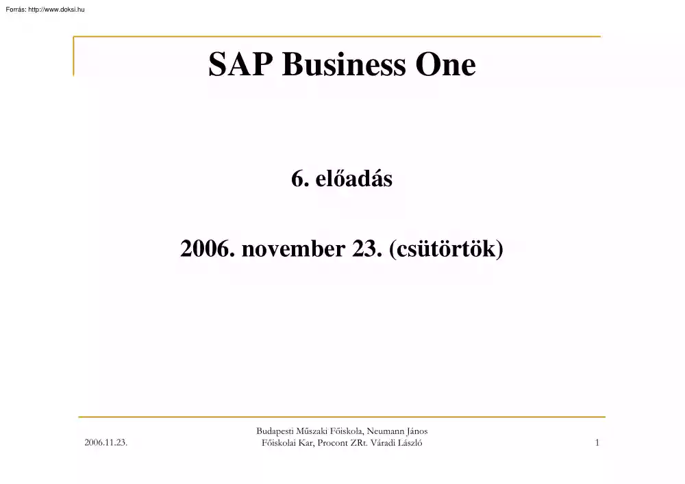 Váradi László - SAP Business One 6. előadás