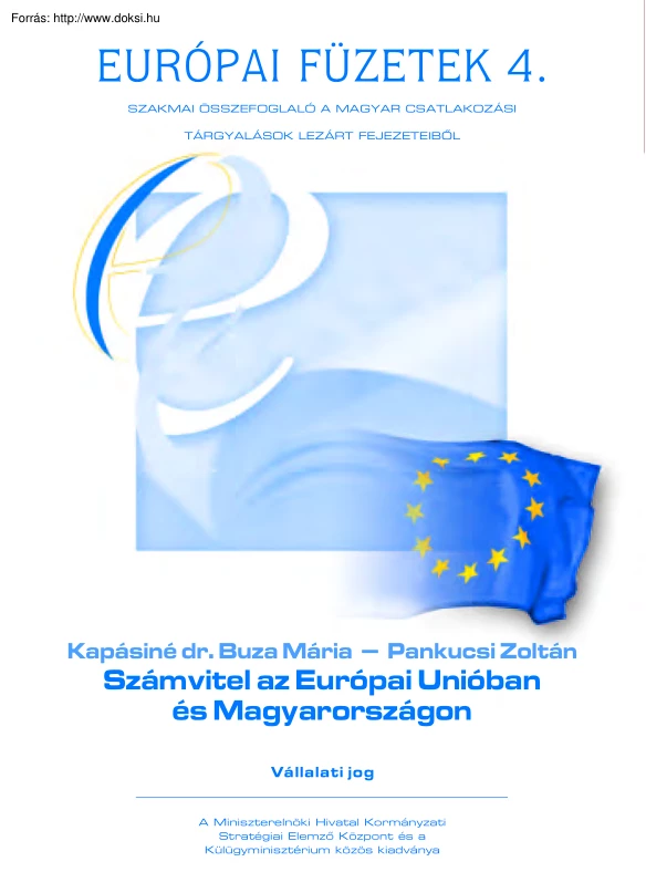 Kapásiné-Pankucsi - Számvitel az Európai Unióban és Magyarországon