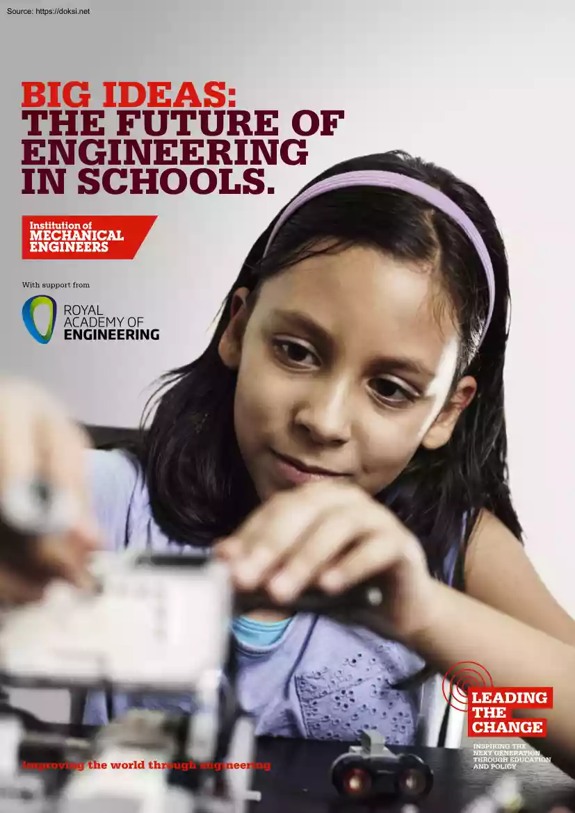 Big ideas, The future of Engineering in Schools