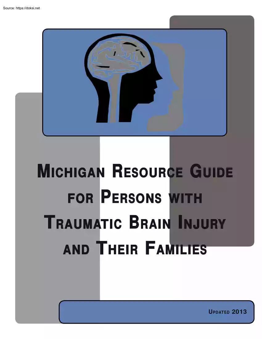 Michigan Resource Guide for Persons with Traumatic Brain Injury and Their Families