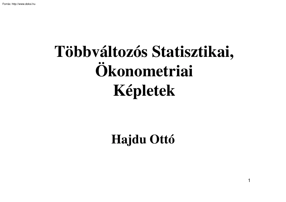 Hajdu Ottó - Többváltozós statisztikai, ökonometriai képletek