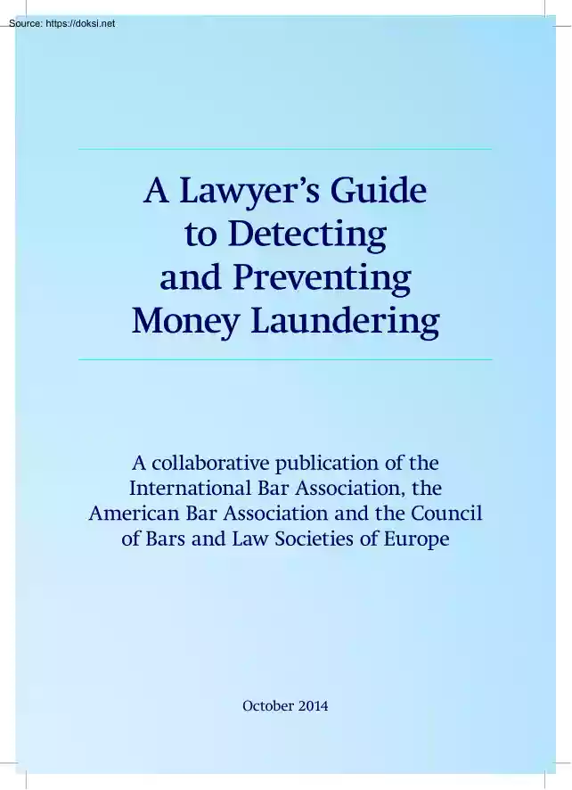 A Lawyers Guide to Detecting and Preventing Money Laundering