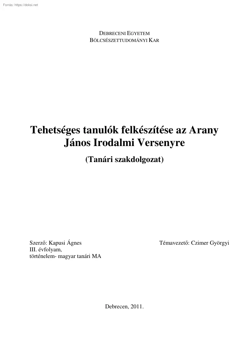Kapusi Ágnes - Tehetséges tanulók felkészítése az Arany János Irodalmi Versenyre