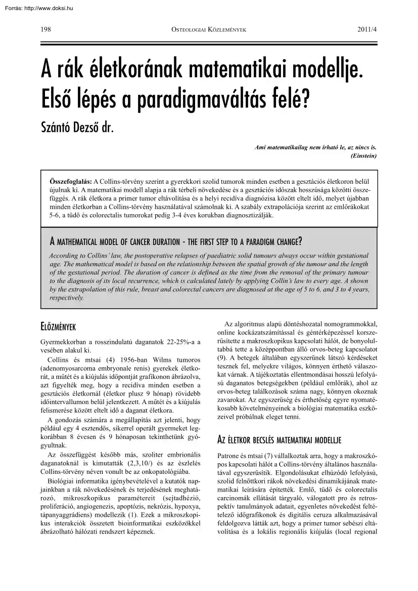 dr. Szántó Dezső - A rák életkorának matematikai modellje. Első lépés a paradigmaváltás