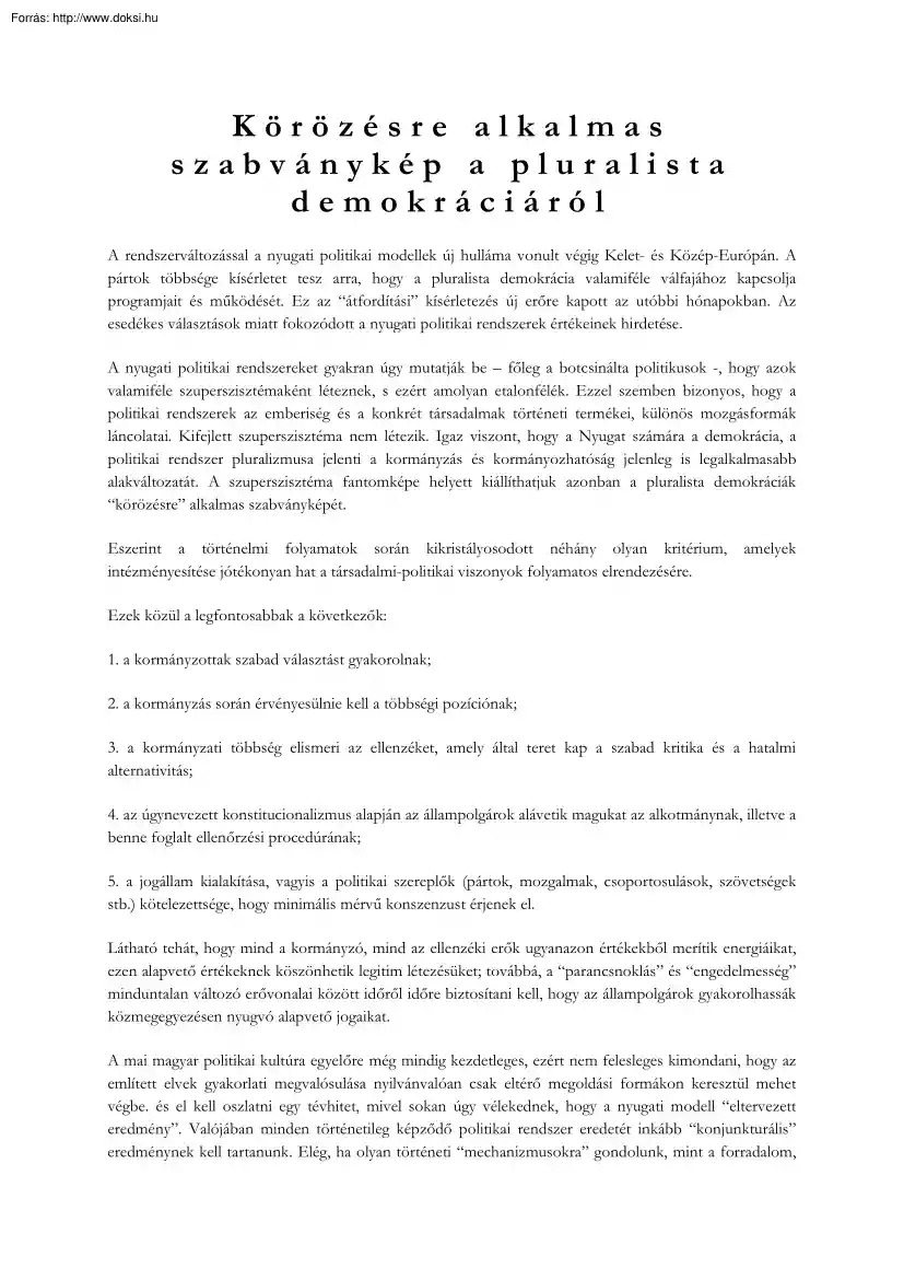 Benkes Mihály - Körözésre alkalmas szabványkép a pluralista demokráciáról