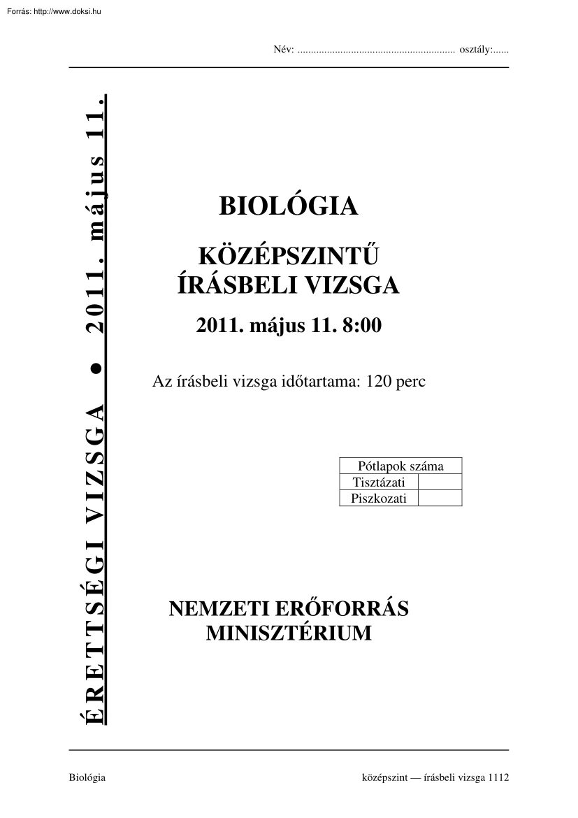Biológia középszintű írásbeli érettségi vizsga megoldással, 2011