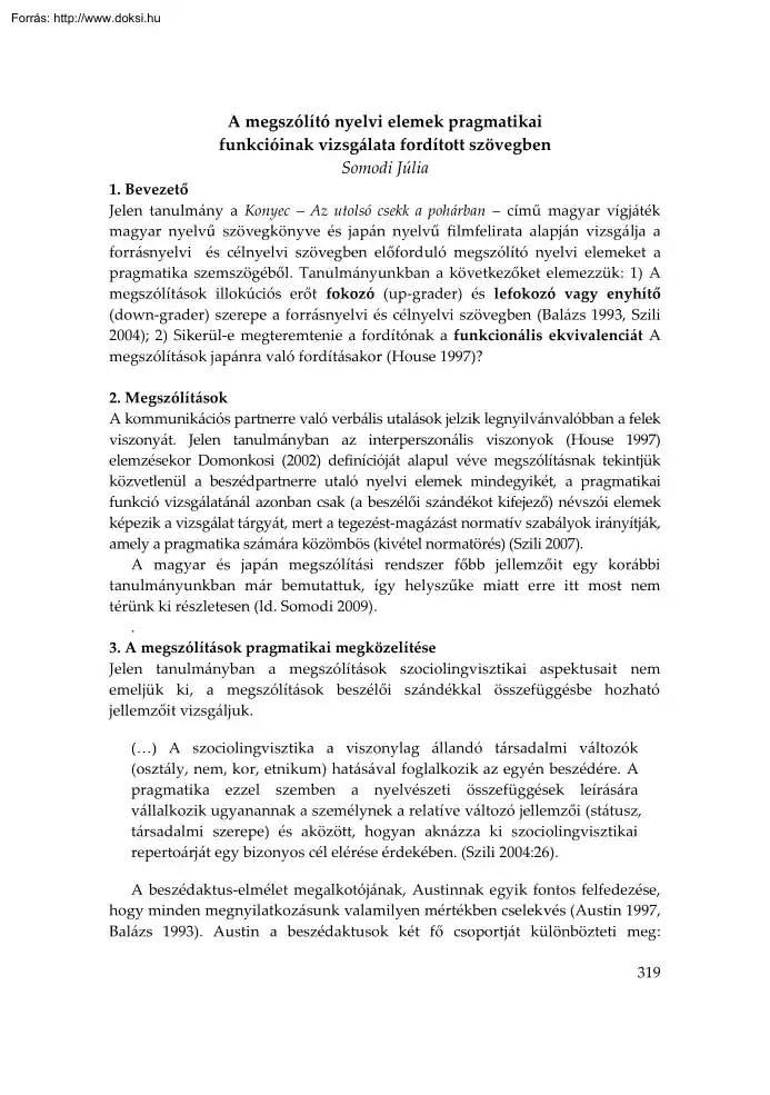 Somodi Júlia - A megszólító nyelvi elemek pragmatikai funkcióinak vizsgálata fordított szövegben