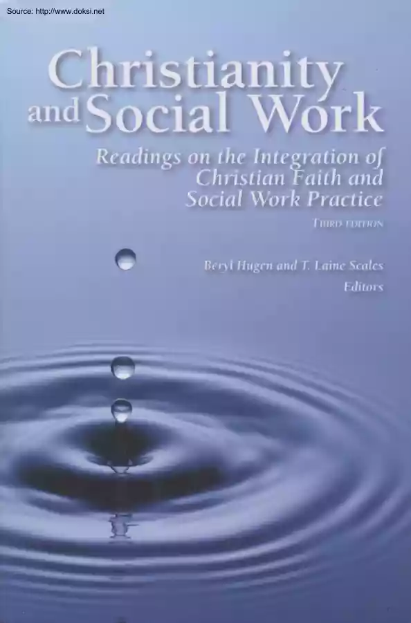 Scales-Harris-Myers - Integrating Christian Faith and Social Work Practice, Students View of the Journey