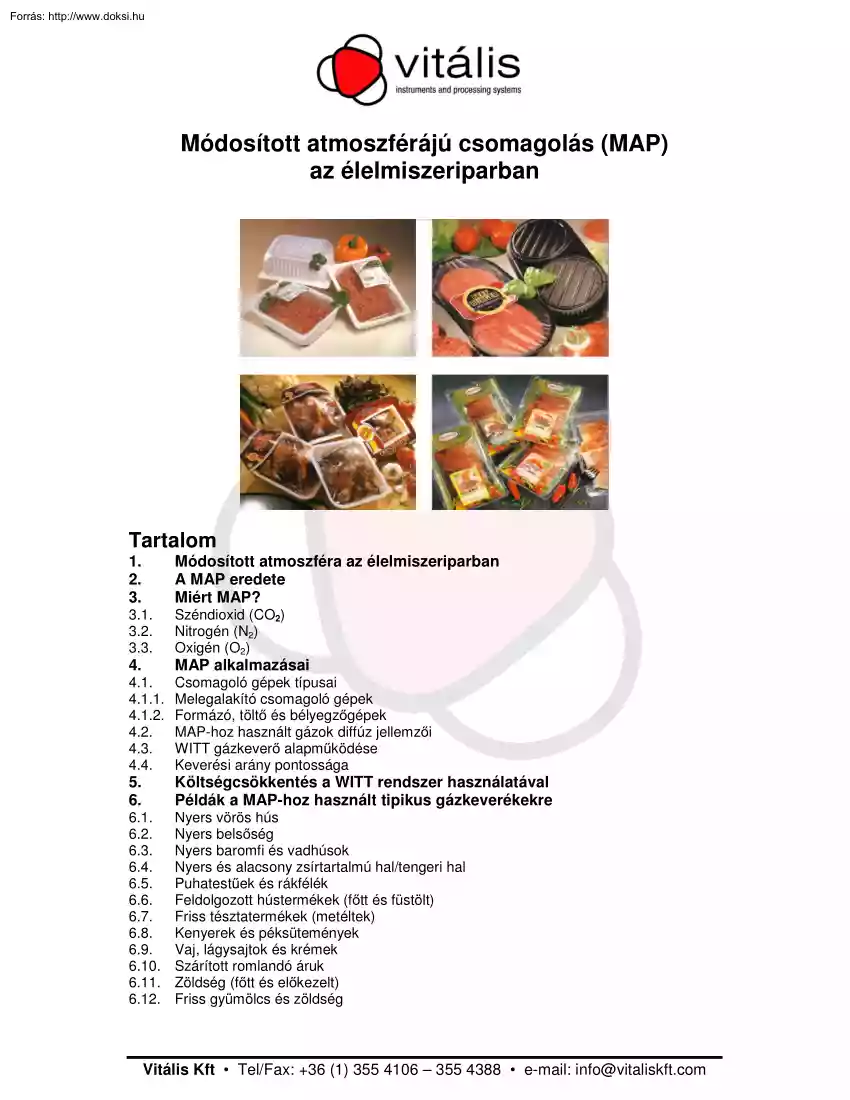 Módosított atmoszférájú csomagolás (MAP) az élelmiszeriparban