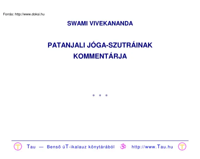 Swami Vivekananda - Patanjali Jóga-Szutráinak Kommentárja