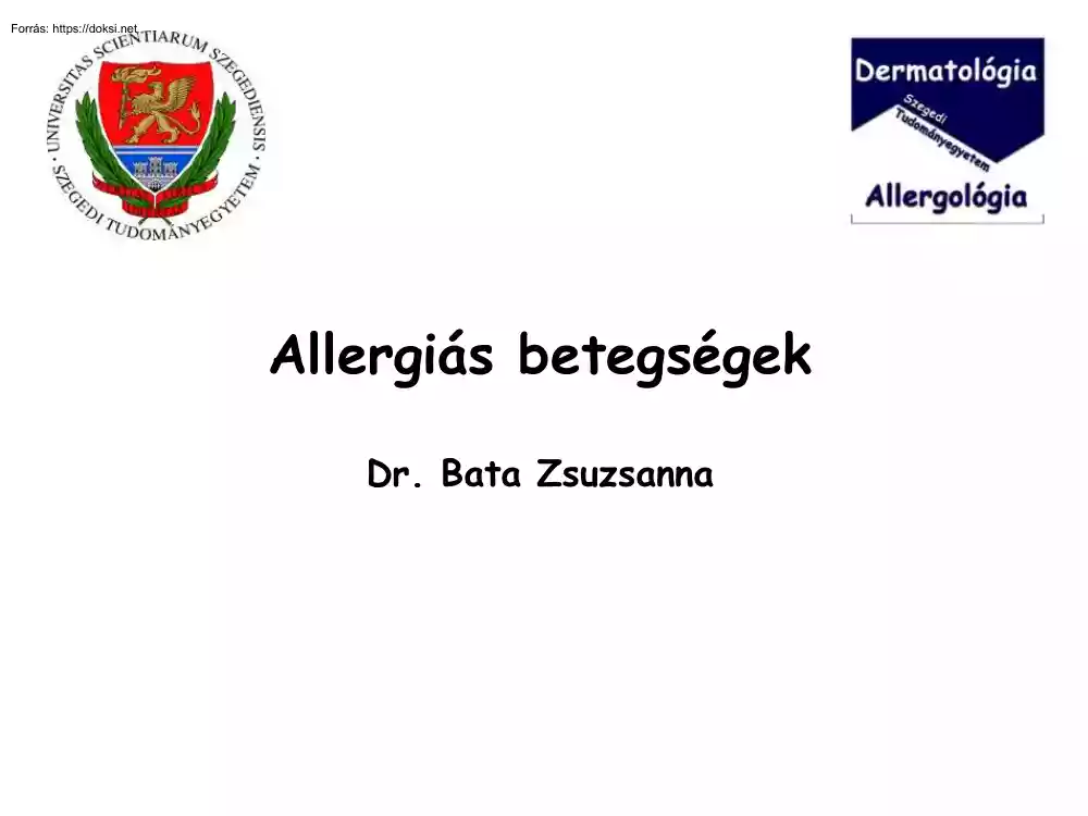 Dr. Bata Zsuzsanna - Allergiás betegségek