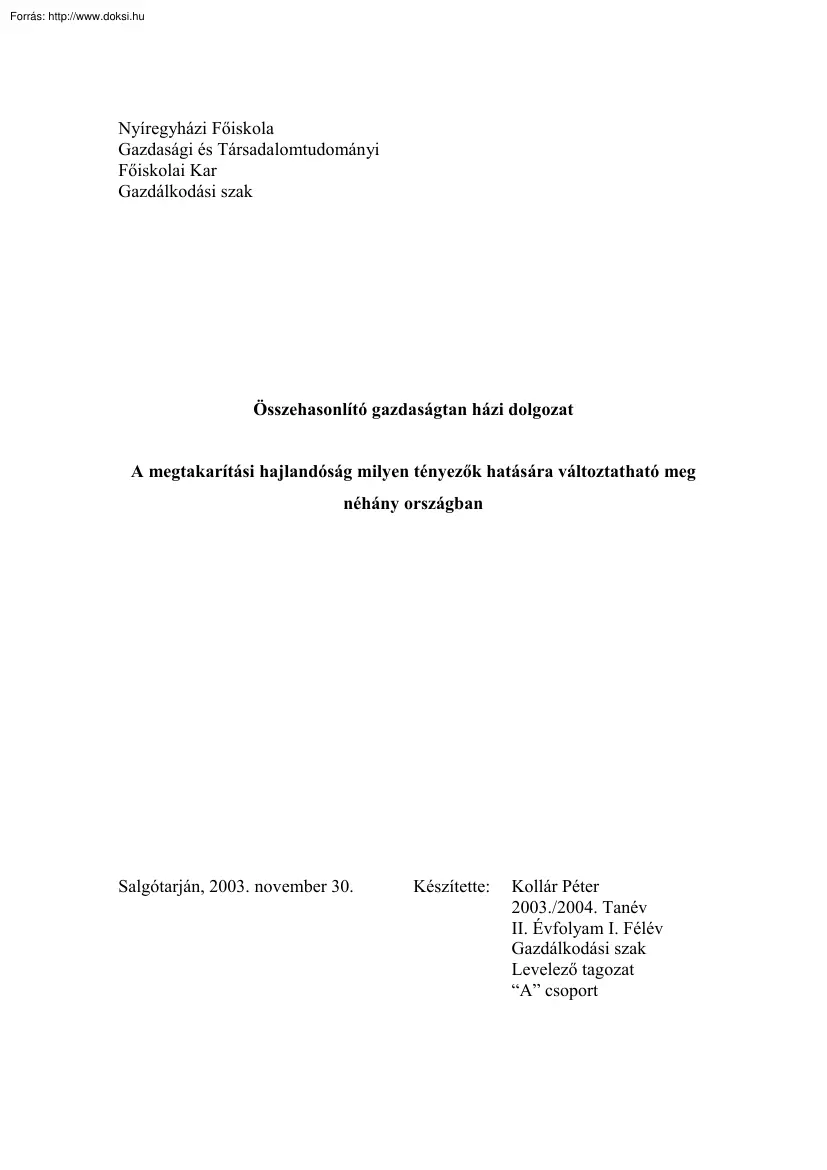 Kollár Péter - A megtakarítási hajlandóság milyen tényezők hatására változtatható meg
