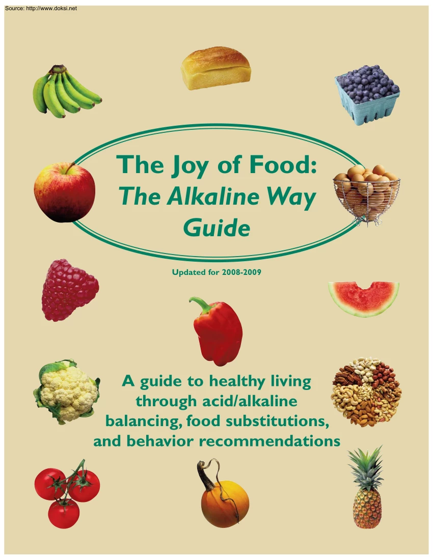 The Joy of Food, The Alkaline Way Guide