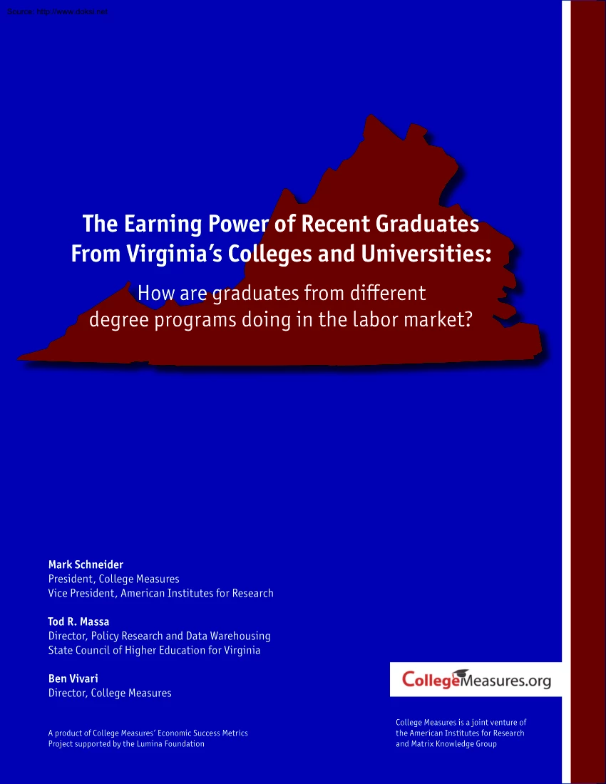 Schneider-Massa-Vivari - The Earning Power of Recent Graduates From Virginias Colleges and Universities