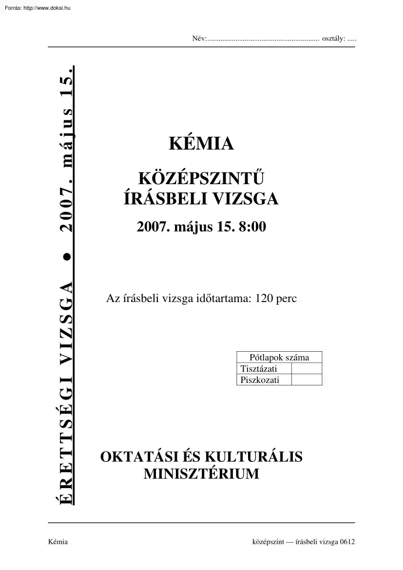 Kémia középszintű írásbeli érettségi vizsga megoldással, 2007