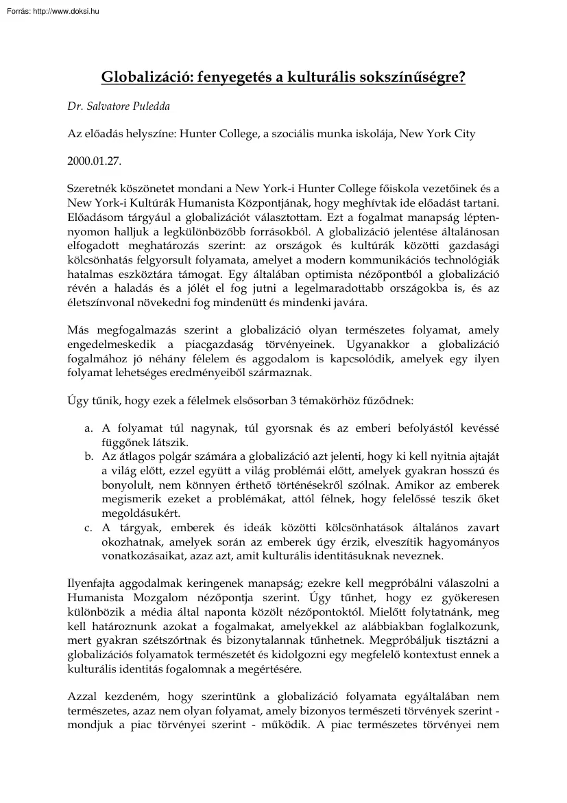 Globalizáció, fenyegetés a kulturális sokszínűségre