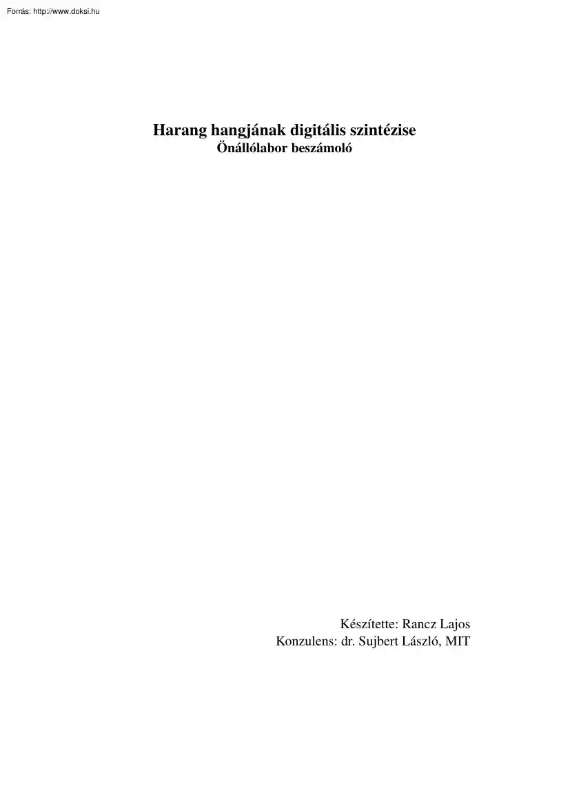 Rancz Lajos - A harang hangjának digitális szintézise