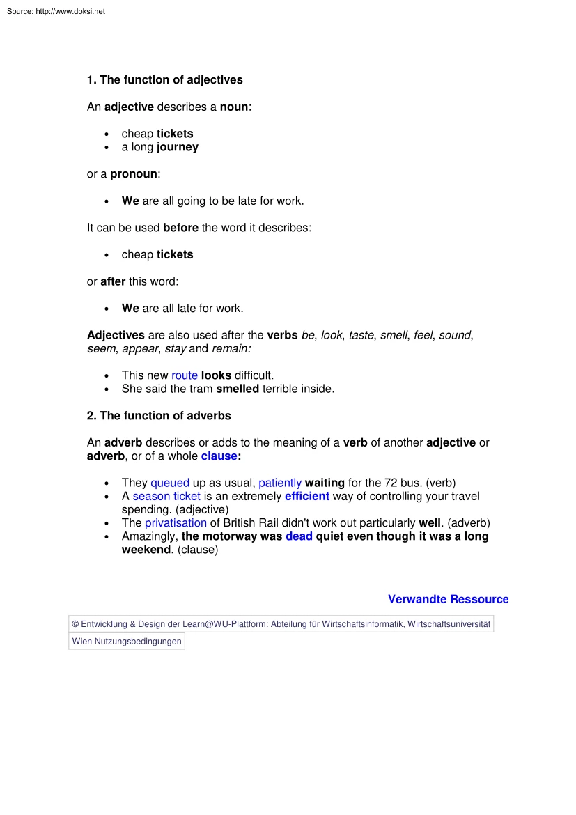 English Basics, Adverbs and Adjectives