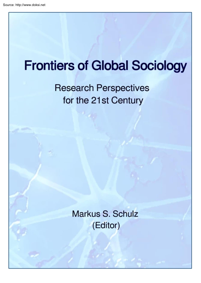 Markus S. Shulz - Frontiers of Global Sociology