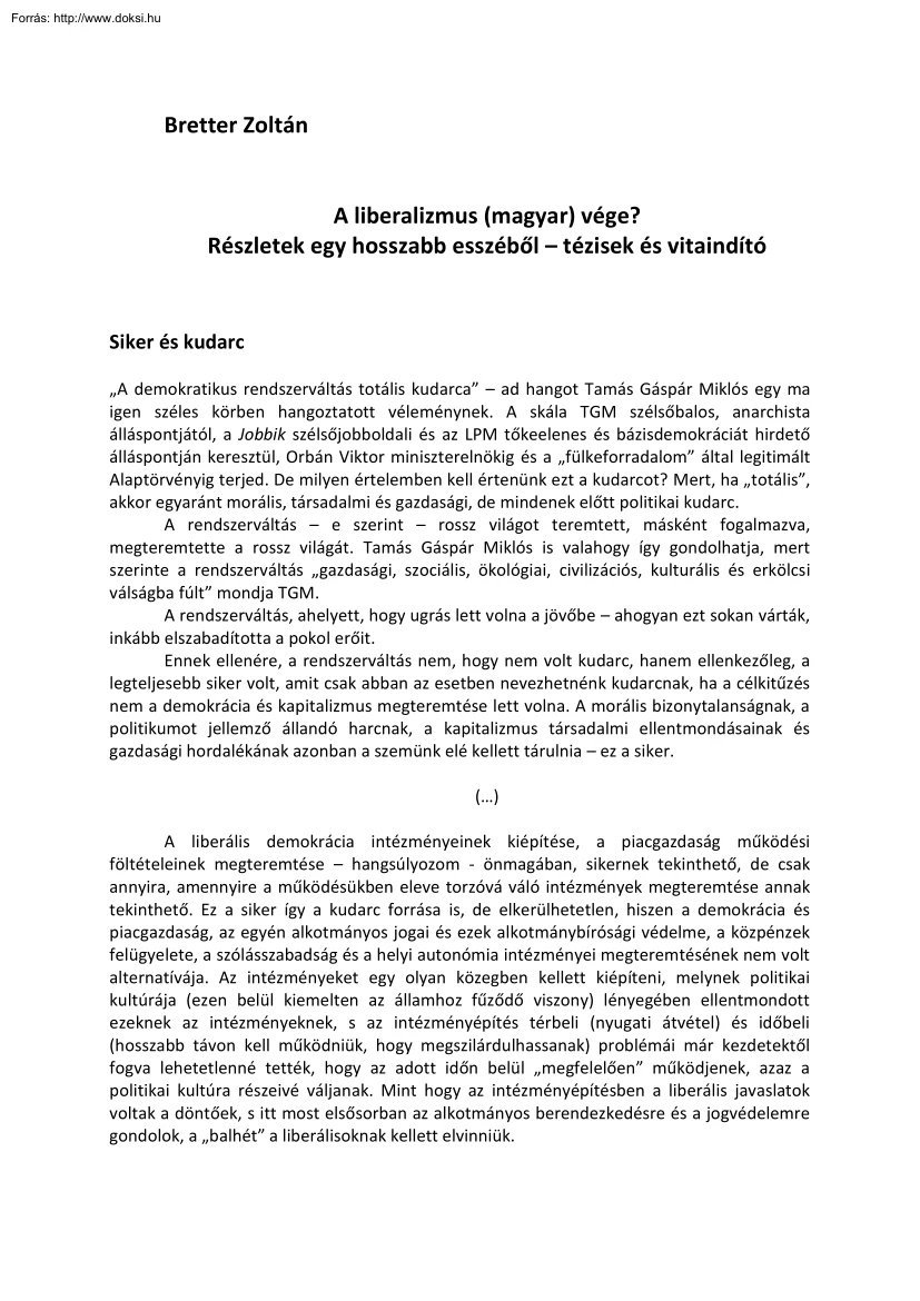Bretter Zoltán - A liberalizmus (magyar) vége